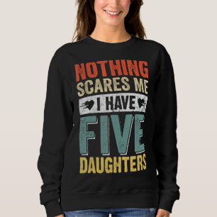 Mens Vater Ich habe fünf Töchter Vintag Retro Fath Sweatshirt