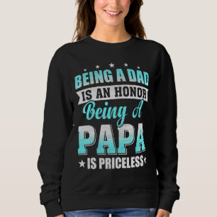 Mens Vater ist ein Ehrenpapa ist unbezahlbar für D Sweatshirt