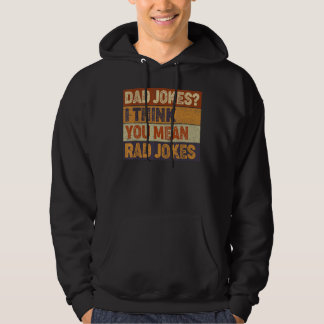 Mens Vater Jokes Ich glaube, Sie Gemein Krassen Jo Hoodie