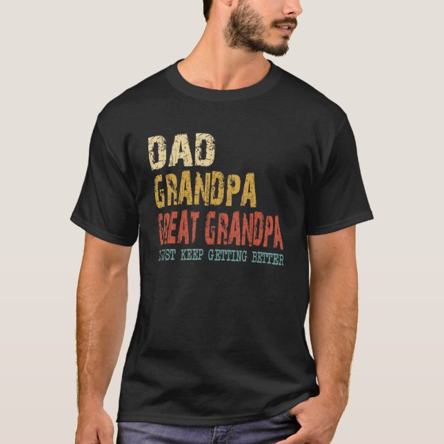 Mens Vater Opa Großartiges Opa Ich Behielt nur zu  T-Shirt (Vorderseite)