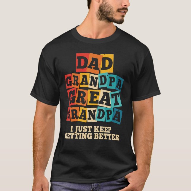 Mens Vater Opa Großartiges Opa Ich Behielt nur zu  T-Shirt (Vorderseite)