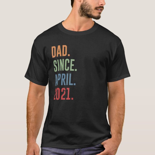 Mens Vater seit April 2021 T-Shirt (Vorderseite)