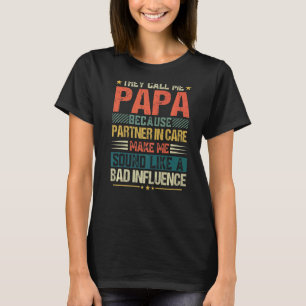 Mens Väter Tag nennen sie mich Papa, weil sie sich T-Shirt