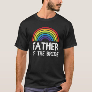 Mens Vater von Bride LGBTQ Vater Lesbische Hochzei T-Shirt