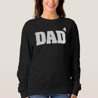 Mens Vater zum 4. Power Vatertag für Papa Da Sweatshirt