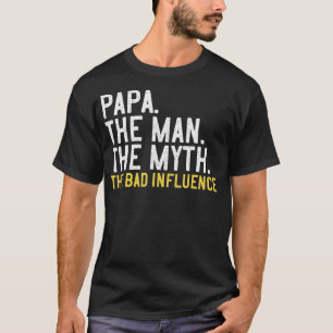 Mens Vaters Day Gift Papa Der Mensch Der Mythos Di T-Shirt