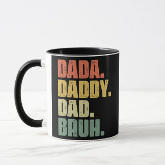 Mens Vatertag Dada Daddy Vater Bruh  Tasse