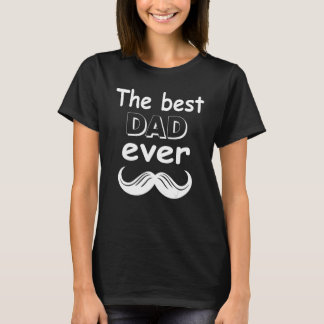 Mens Vatertag für Papa der beste Vater aller Zeite T-Shirt