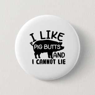 Mens Vatertag Grillen I like Pig Hinterns Grill Button