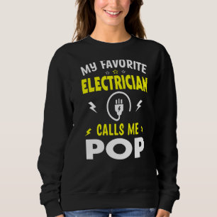 Mens Vatertag Mein Lieblingselektrischer ruft mich Sweatshirt