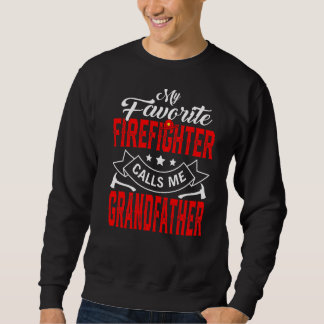 Mens Vatertag Mein Lieblingsfeuerkämpfer nennt mic Sweatshirt