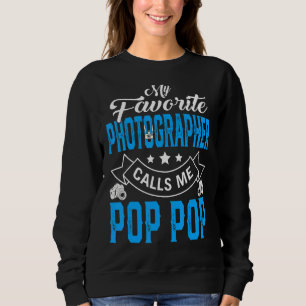 Mens Vatertag Mein Lieblingsfotograf ruft M an Sweatshirt
