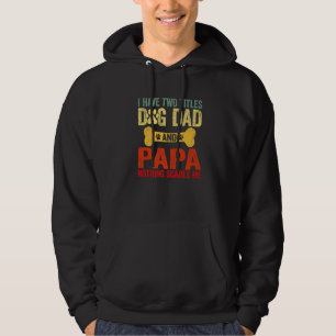 Mens Vatertag Retro Ich habe zwei Titel Hund Vater Hoodie