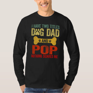 Mens Vatertag Retro Ich habe zwei Titel Hund Vater T-Shirt
