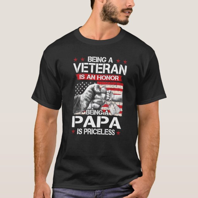 Mens Veteran zu sein ist eine Ehre, ein Papa zu se T-Shirt (Vorderseite)