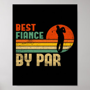 Mens Vintag Best Verlobte by Par Funny Golf Verlob Poster