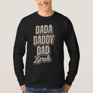 Mens Vintag Dada Daddy Vater Bruh Fathers Day T-Shirt