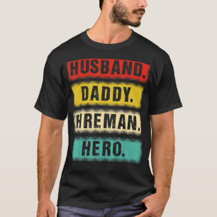 Mens Vintag Husband Daddy Fireman Hero Firefikäte T-Shirt