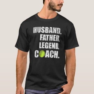 Mens Vintag Husband Pater Legend Tennis Coach Fa T-Shirt
