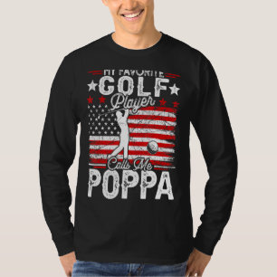 Mens Vintag mein Lieblings-Golfspieler ruft mich a T-Shirt