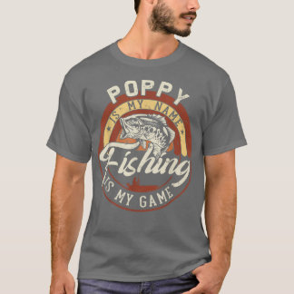 Mens Vintag Poppy ist mein Name Fishing Game Gift  T-Shirt