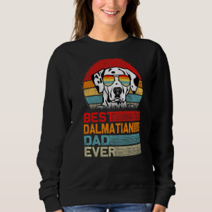 Mens Vintag Retro Best Dalmatiner Vater Ever Fathe Sweatshirt
