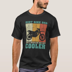 Mens Vintag Retro Dirt Bike Vater wie ein regelmäß T-Shirt