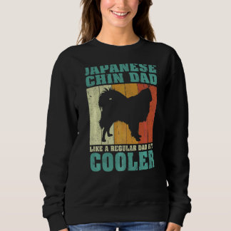 Mens Vintage Japanese Chin Dad Like A Regular Dad Sweatshirt