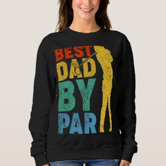 Mens Vintager bester Vater Par Golf Vater Golfer F Sweatshirt