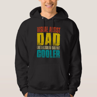 Mens Visual Artist Dad   Like a Regular Dad but Co Hoodie