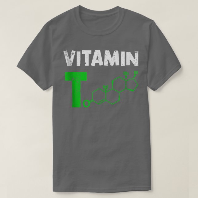 Mens Vitamin T Testosteron Bodybuilding Gym Fitnes T-Shirt (Design vorne)