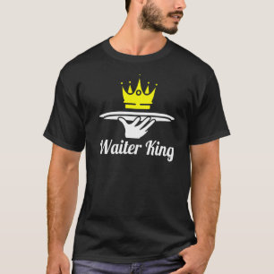 Mens Waiter King Server Kellnerin T-Shirt