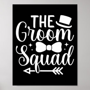 Mens Wedding Party Trauzeugen der Groom Squad Bach Poster