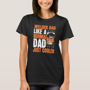 Mens Welder Vater Steelworker Daddy Papa Welding F T-Shirt