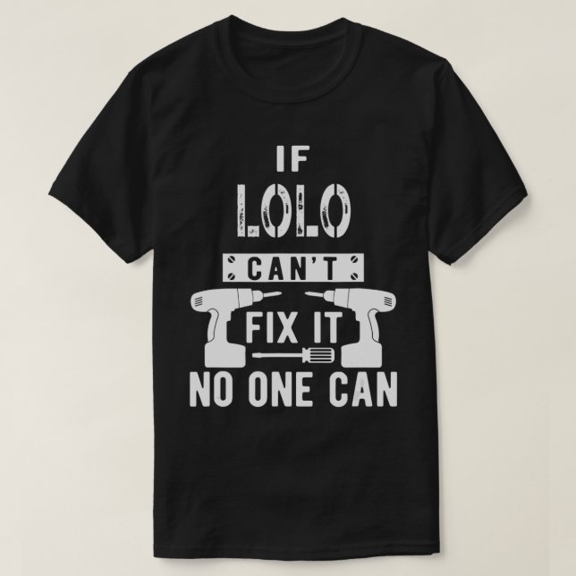 Mens, wenn Lolo kann es niemand kann Filipino Gran T-Shirt (Design vorne)