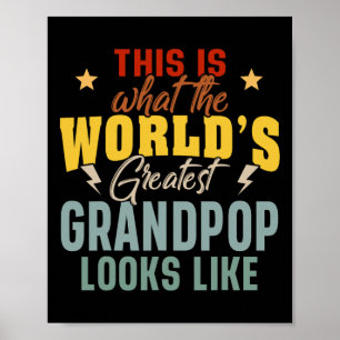 Mens What The World&# s Bester Grandpop sieht aus Poster