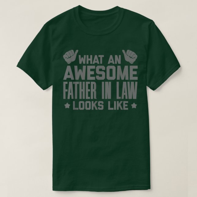 Mens, wie ein Phantastischer Vater im Gesetz aussi T-Shirt (Design vorne)