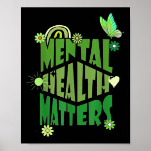 Mens Women Kids Mental Health Green Ribbon Aware Poster