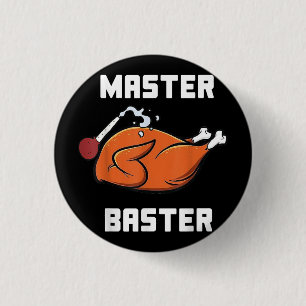 Mens Women Master Baster Funny Turkey Baster Danke Button