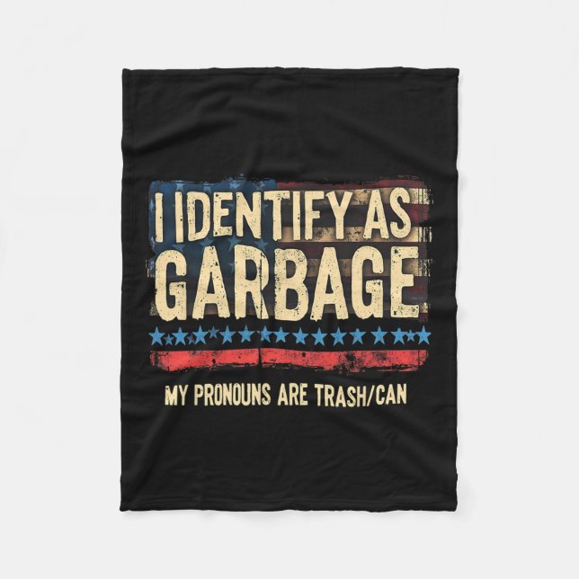 Mens Womens, die ich als Garbyge Funny Trump Tras  Fleecedecke (Vorderseite)