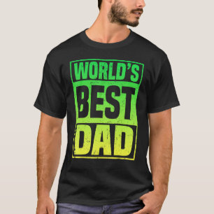 Mens Worlds Best Vater Vatertag Zitat Sprichwort 9 T-Shirt