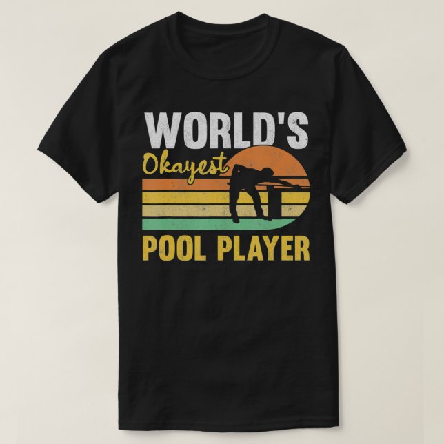 Mens World's OK Pool Player Retro Funny Billi T-Shirt (Design vorne)