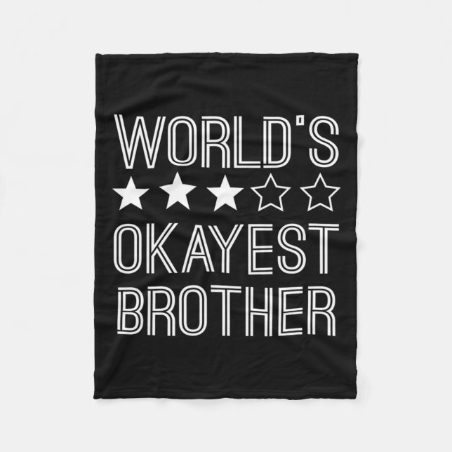 Mens Worlds Okayest Brother Funny Brother  Fleecedecke (Vorderseite)