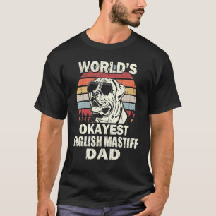 Mens Worlds Tokest English Mastiff Vater Vintag Re T-Shirt