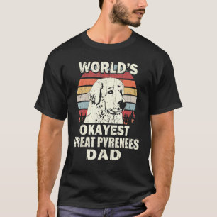 Mens Worlds Tokest Great Pyrenäen Vater Vintag Ret T-Shirt
