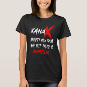 Mens Xanax Angst hat viele Wege, aber es gibt Alpr T-Shirt