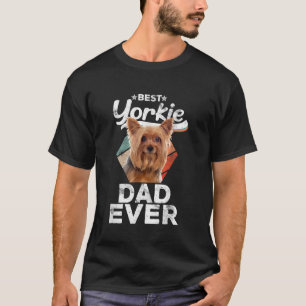 Mens Yorkie Lover Geschenk Bester Yorkie-Vater je T-Shirt