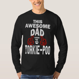 Mens Yorkie Poo Vater Dog Lover Poodle + Yorkshire T-Shirt