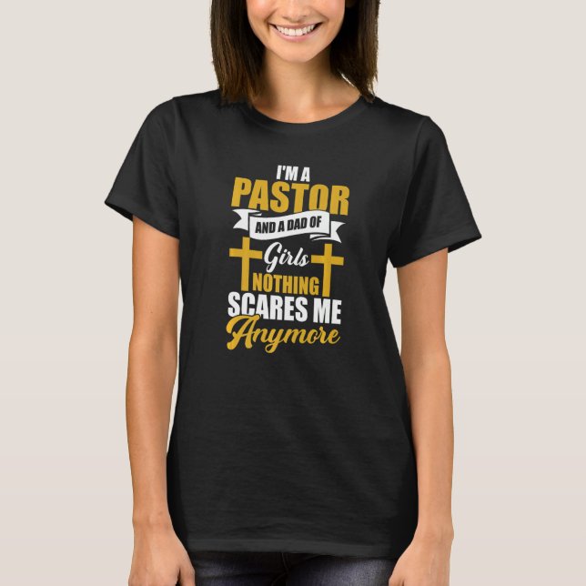 Mens Youth Preacher Ich bin Pastor Nothing Scares T-Shirt (Vorderseite)