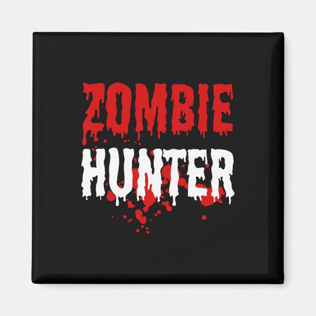 Mens Zombie Hunter Beängstigend Halloween Magnet (Vorne)
